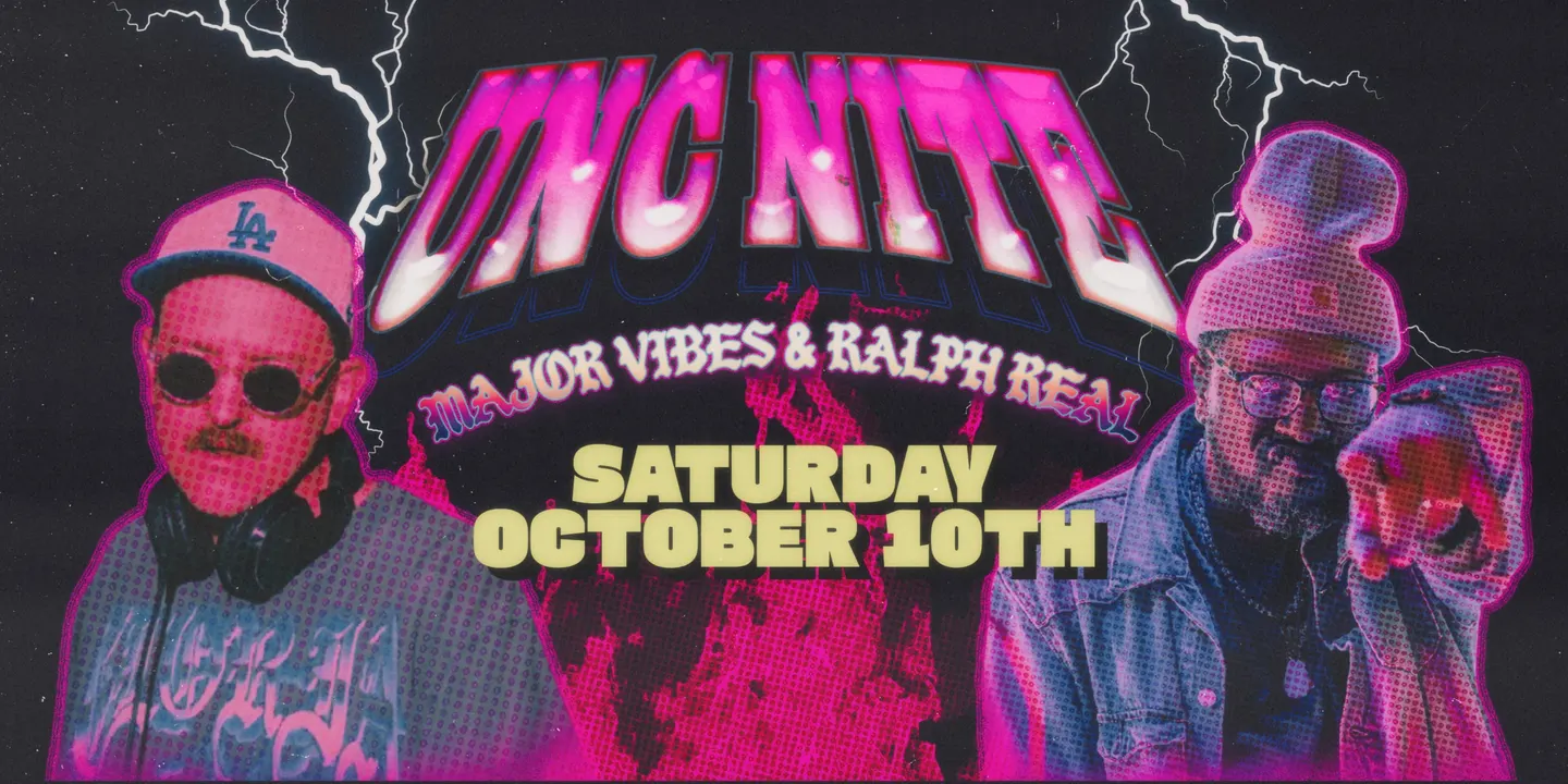 UNC NIGHT! With Major Vibes & Ralph Real
