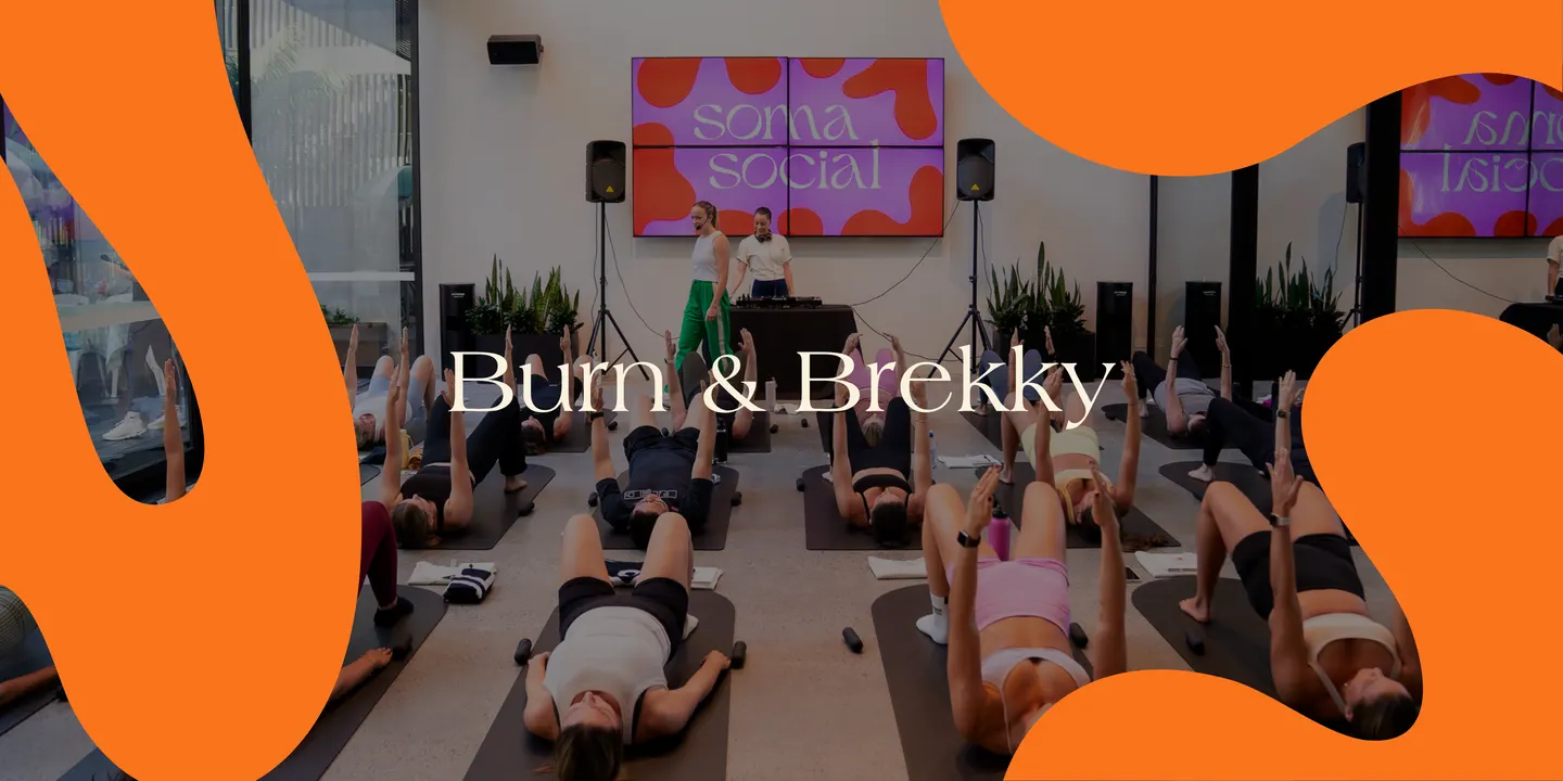 Soma Social: Burn & Brekky