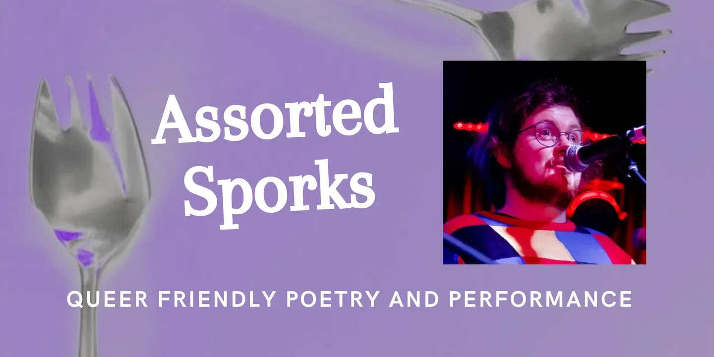Assorted Sporks Poetry and Performance Featuring Ricky Atkins
