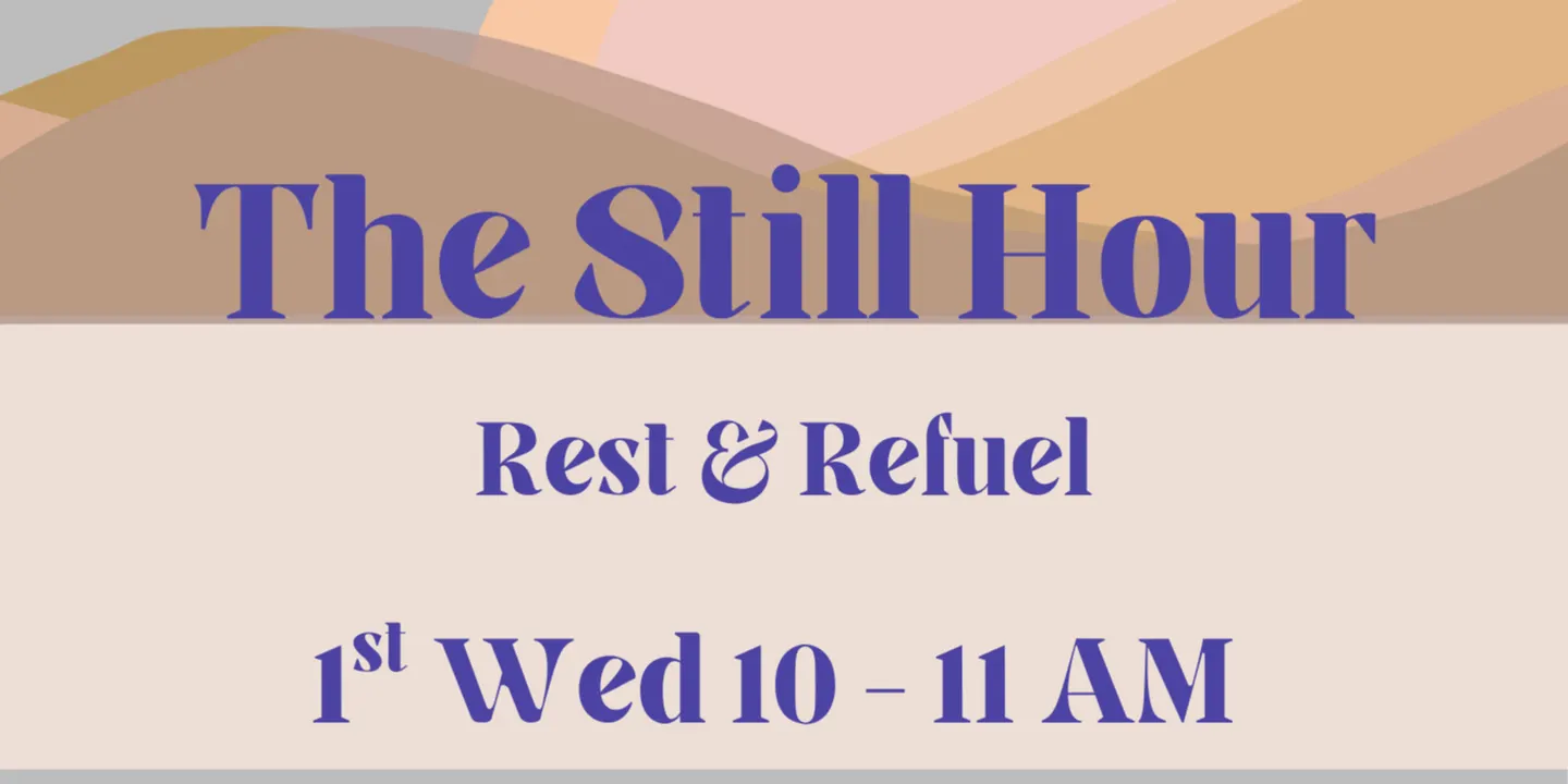 The Still Hour