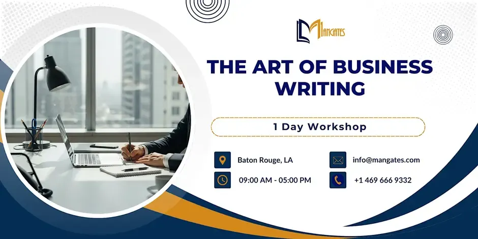 The Art of Business Writing: 1 Day Workshop in Baton Rouge, LA