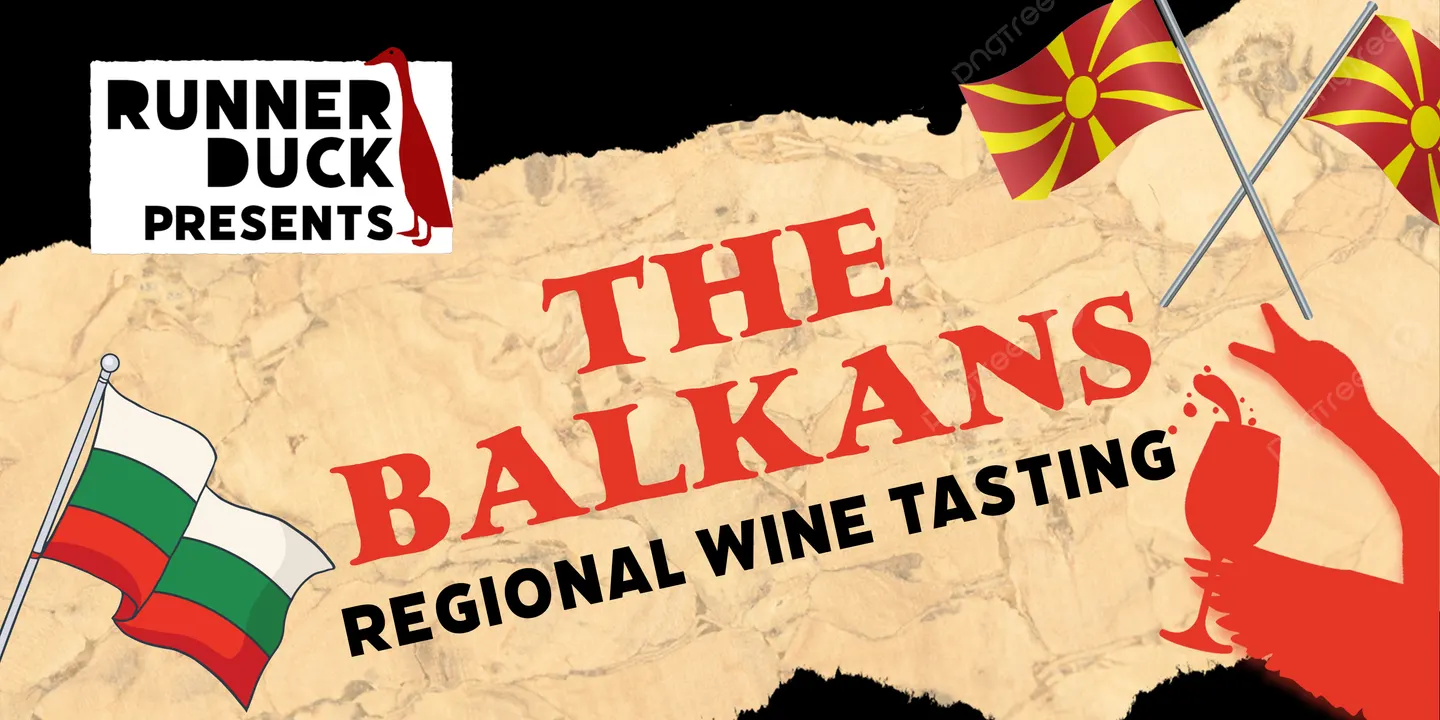 The Balkans - Wine Tasting