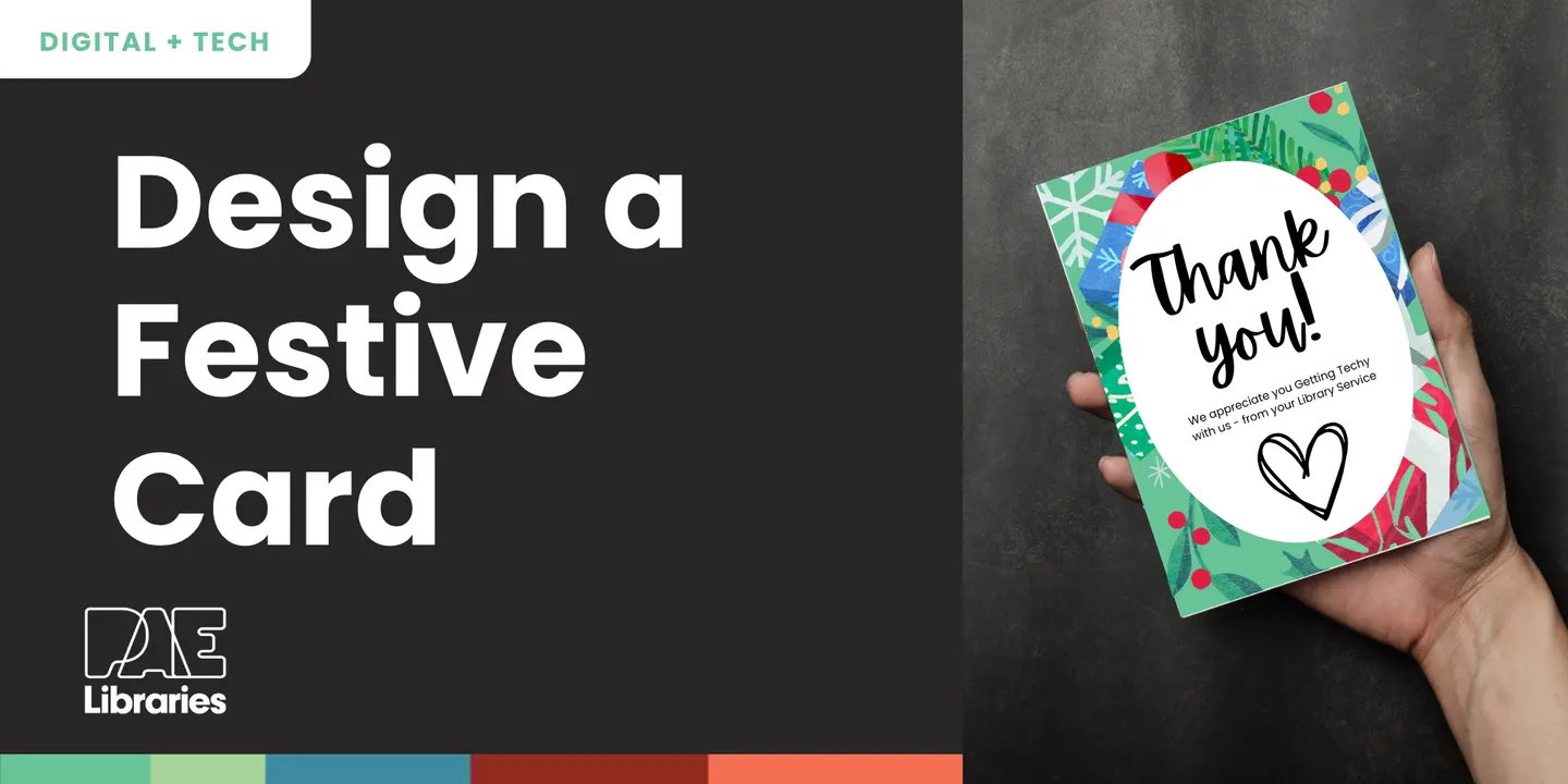 Design a Festive Card - Get Techy