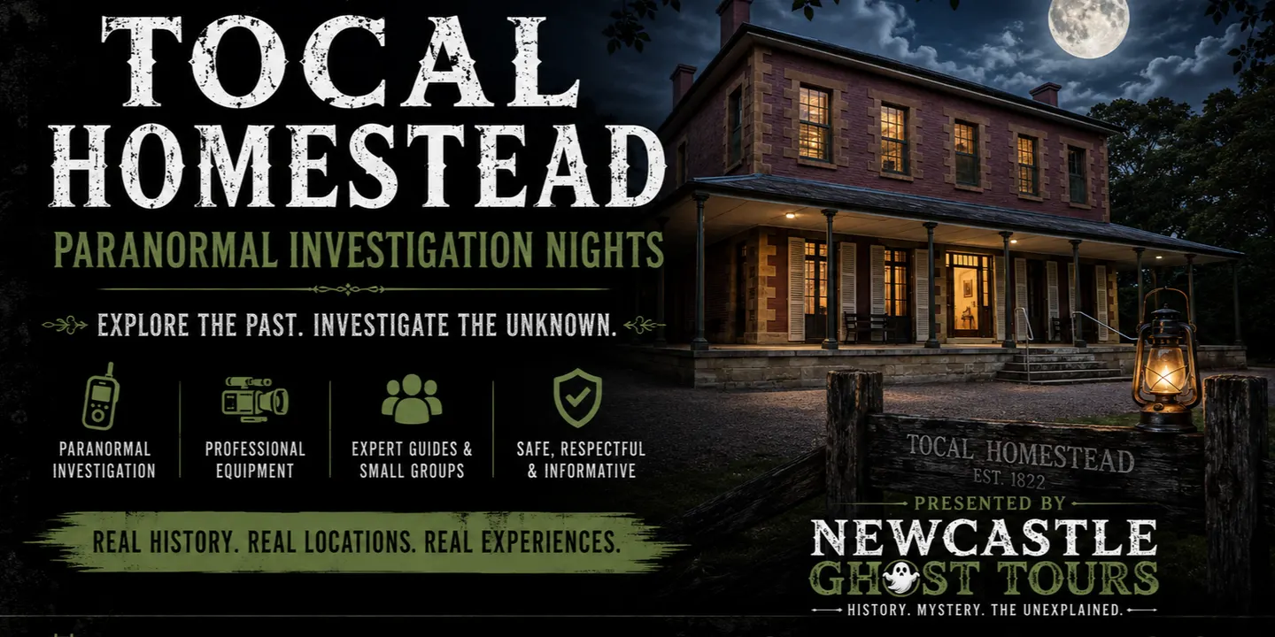 Tocal Homestead Pranormal Investigation Experience October 2026
