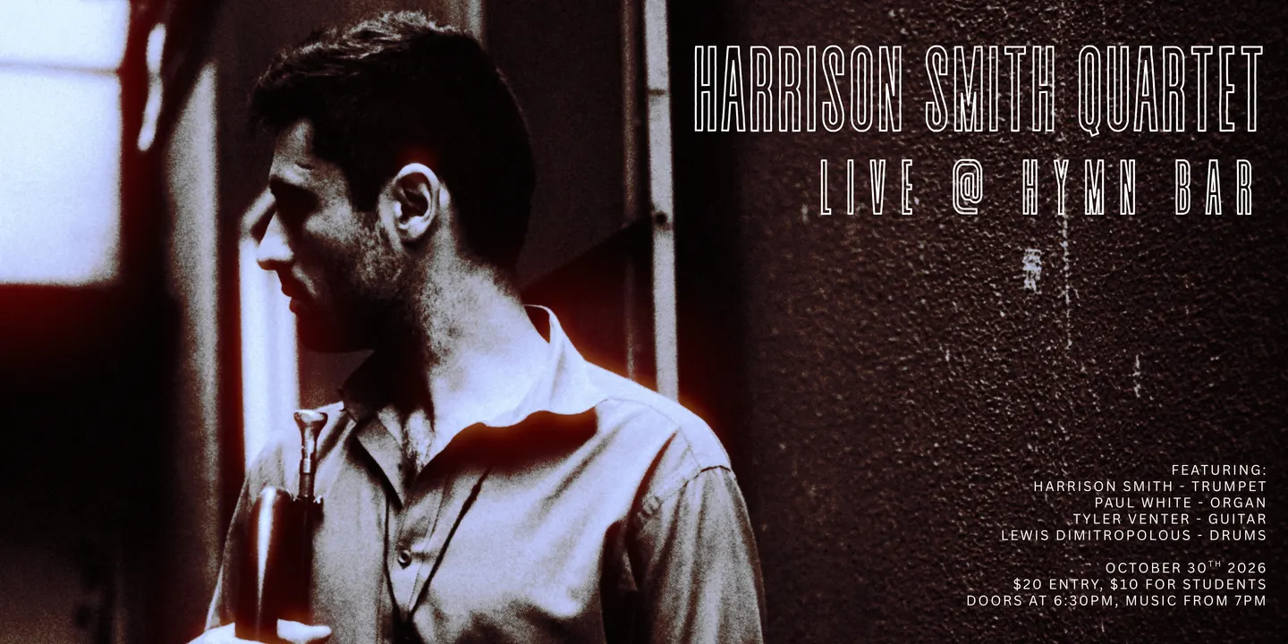Harrison Smith Quartet - Live @ Hymn Bar