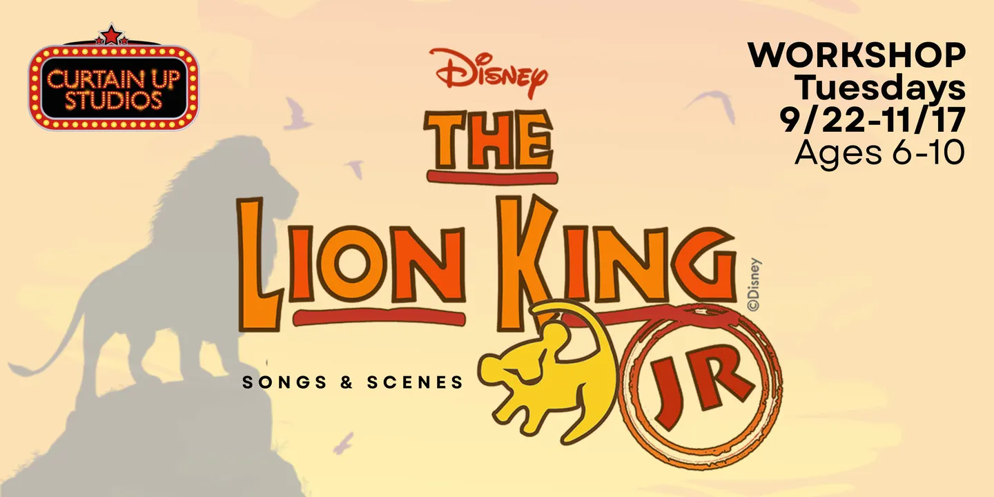 Tuesday Fall Workshop 2026 - Songs & Scenes from The Lion King