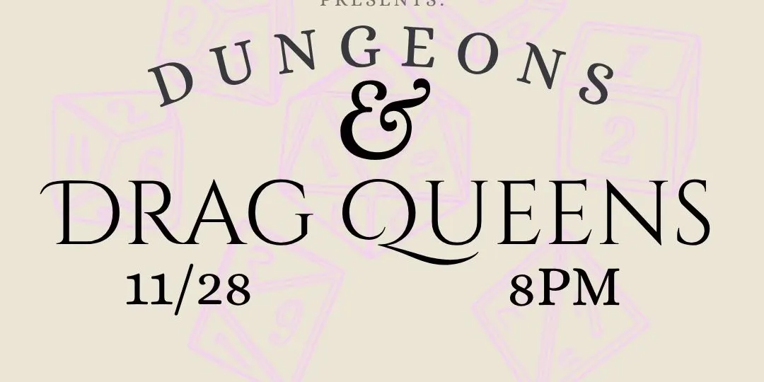 Dungeons & Drag Queens; D&D LIVE