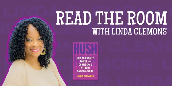 READ THE ROOM, WITH LINDA CLEMONS