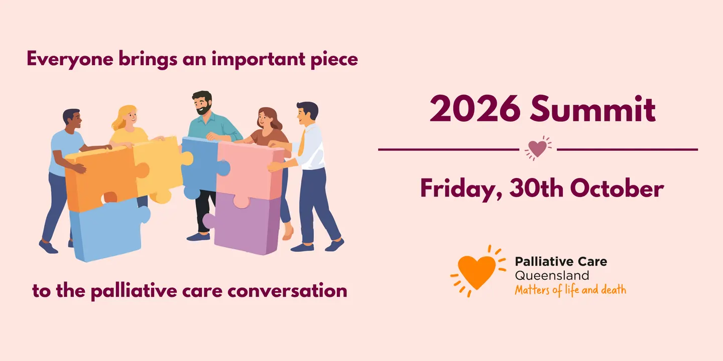 2026 Palliative Care Queensland Summit and Awards