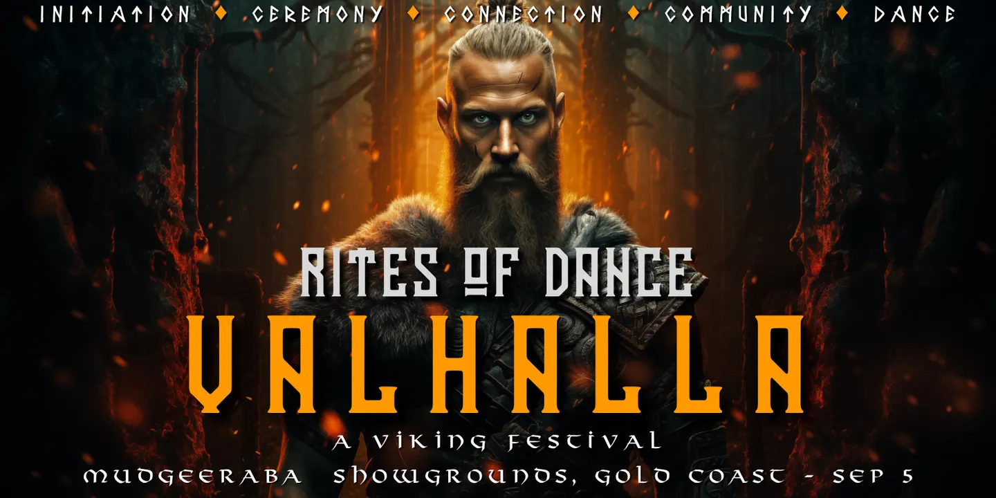 Rites of Dance VALHALLA // A Viking Festival (GC)