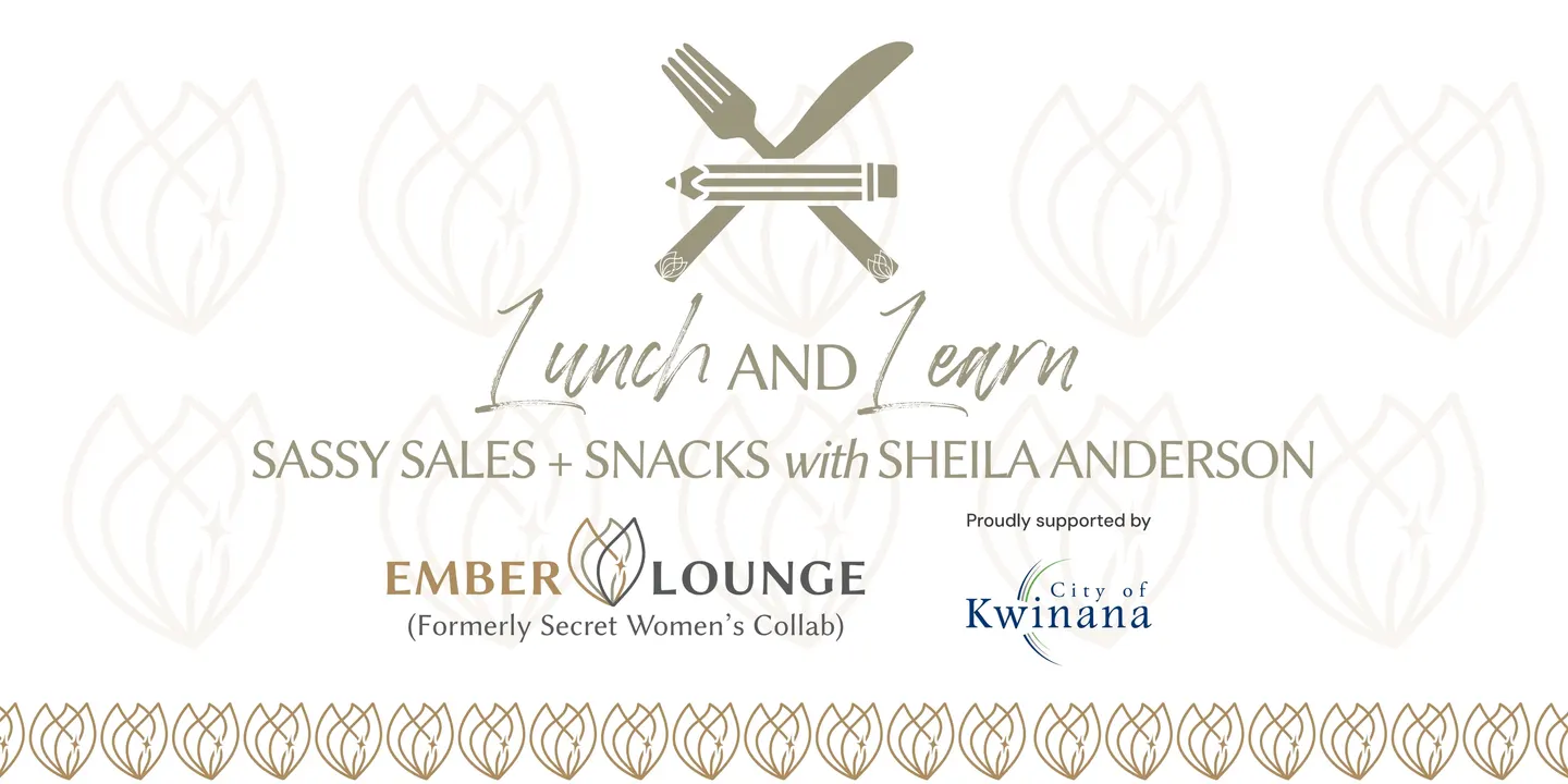 Lunch + Learn - Sassy Sales + Snacks