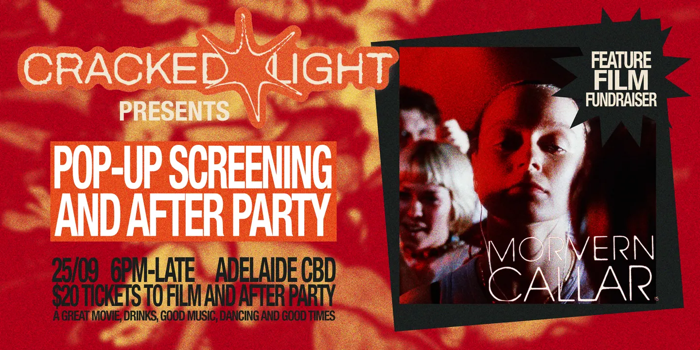 CRACKED LIGHT POP-UP SCREENING AND PARTY