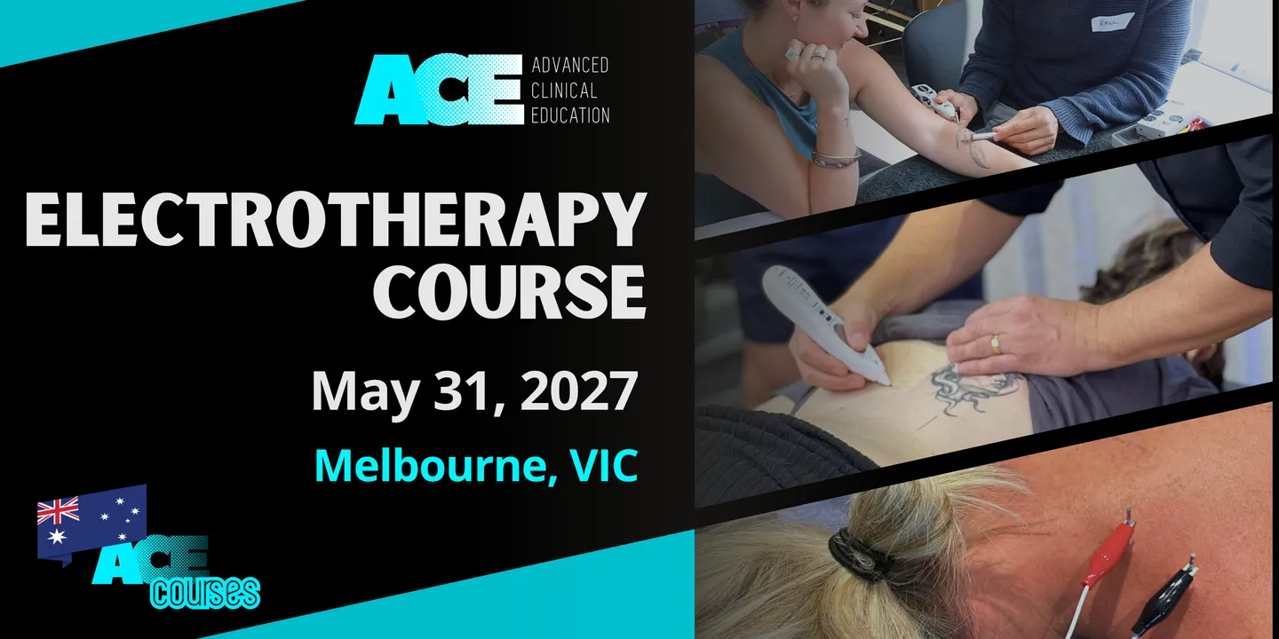 Electrotherapy Course MELBOURNE VIC (31 MAY 2027)