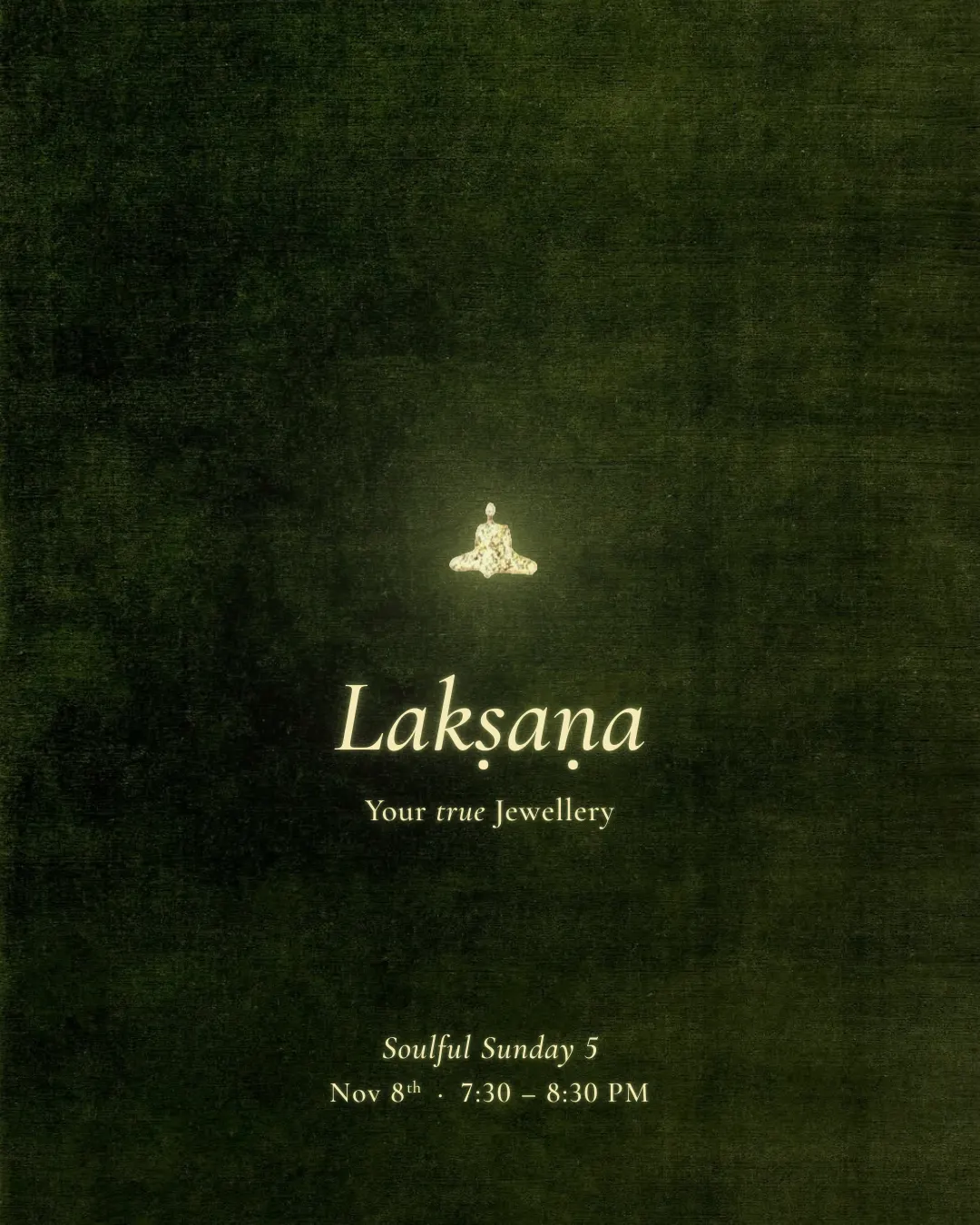 Lakshana: Your True Jewellery | Soulful Sundays