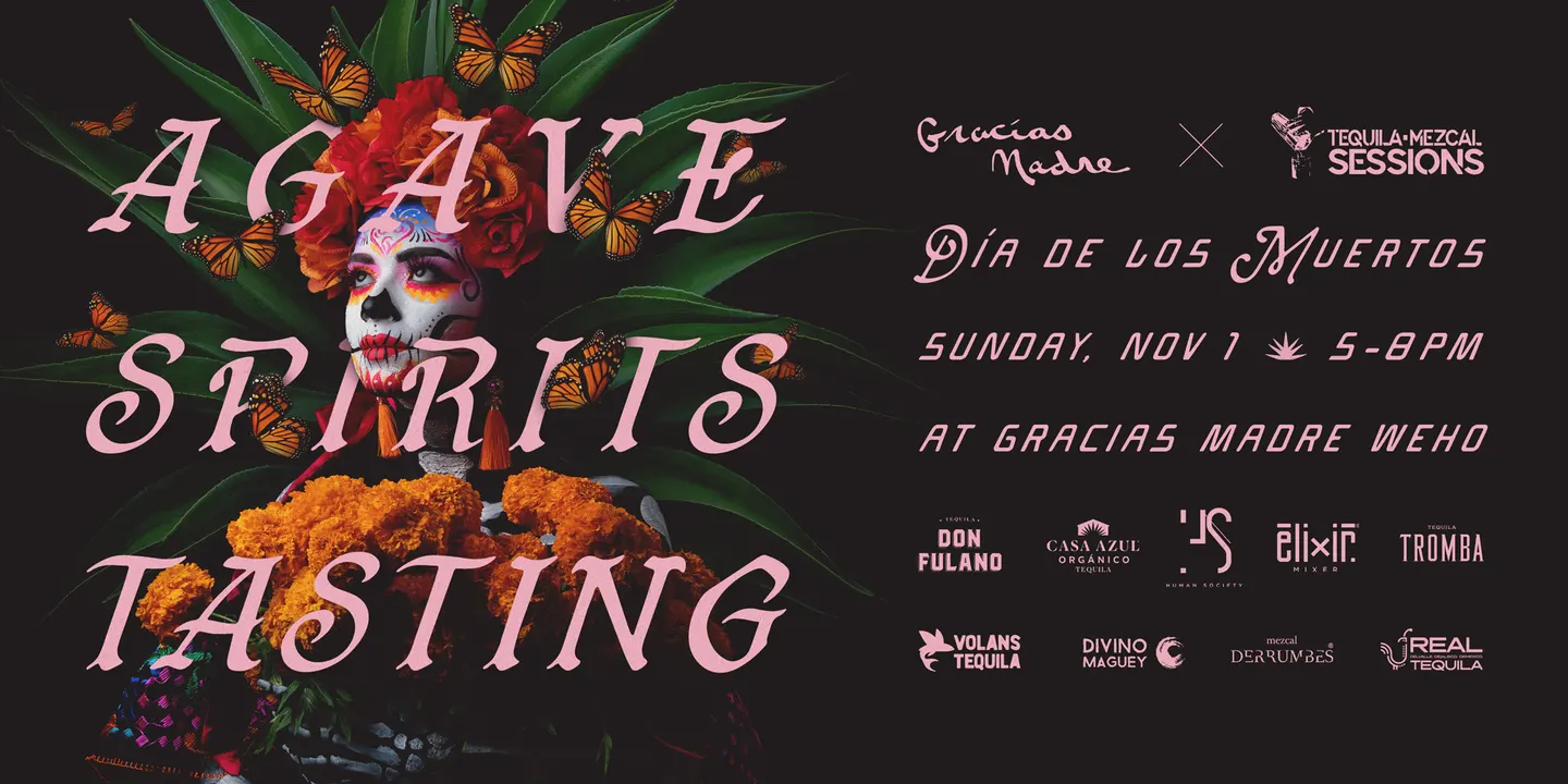 Día de los Muertos Agave Spirits Tasting at Gracias Madre