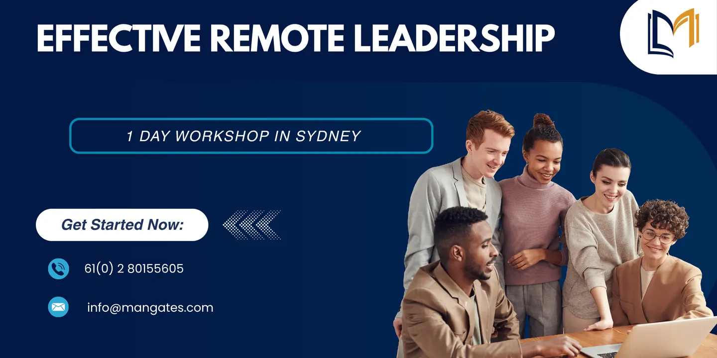 Effective Remote Leadership – 1 Day Workshop, Sydney