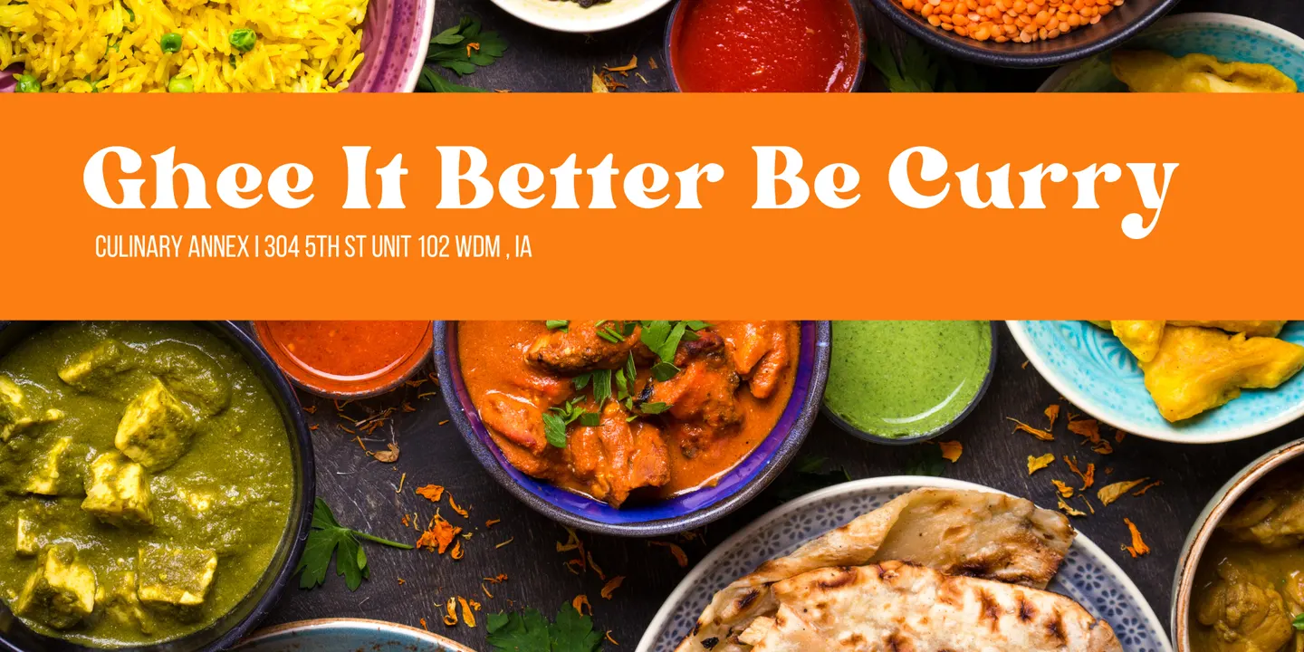 Ghee It Better Be Curry