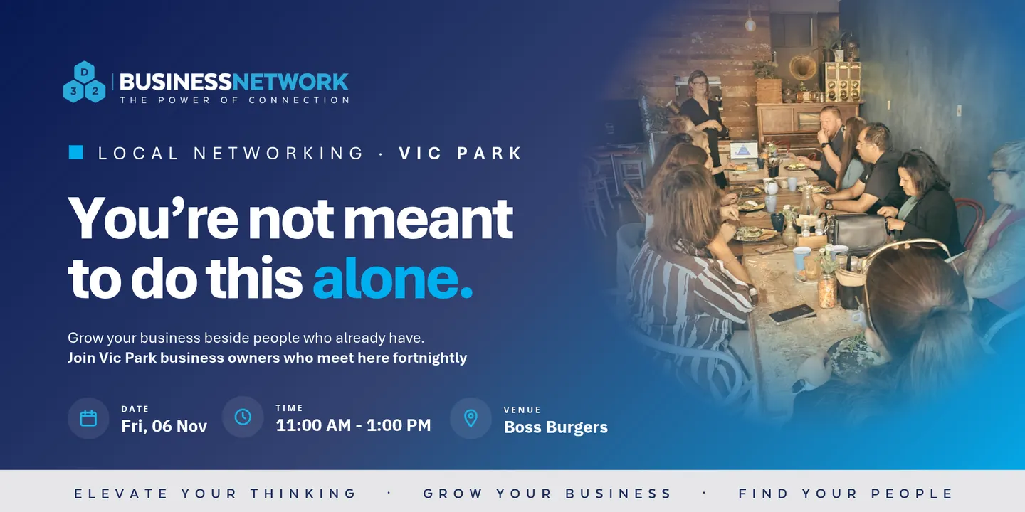 D32 Business Networking - Vic Park Lunch - Fri 06 Nov