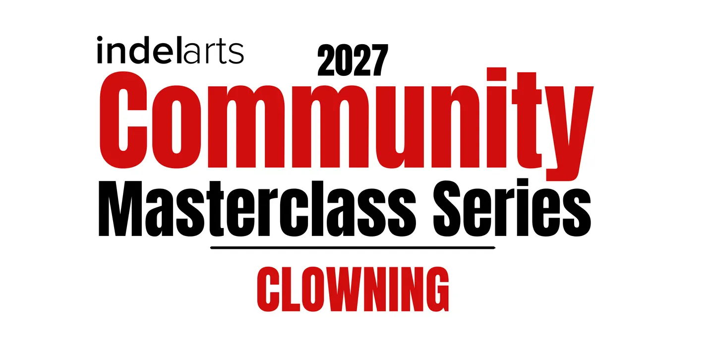 Clowning - 2027 Community Masterclass Series