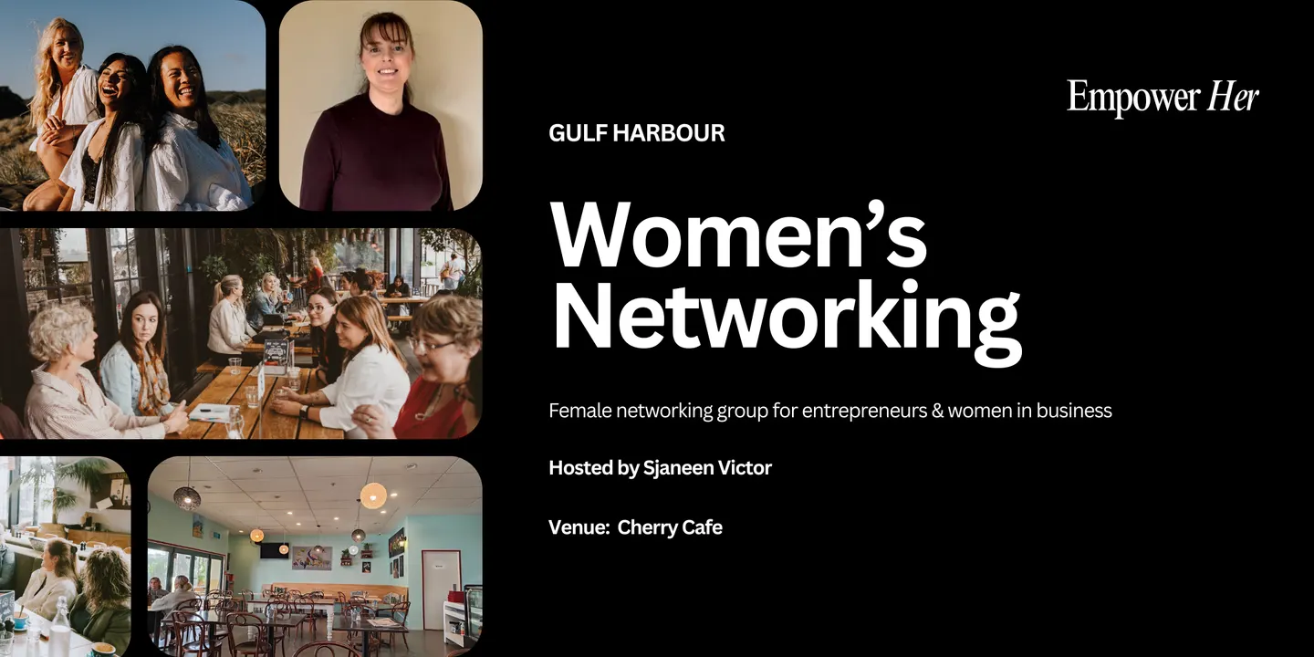 Gulf Harbour - Empower Her Networking - Beyond Lead Magnets