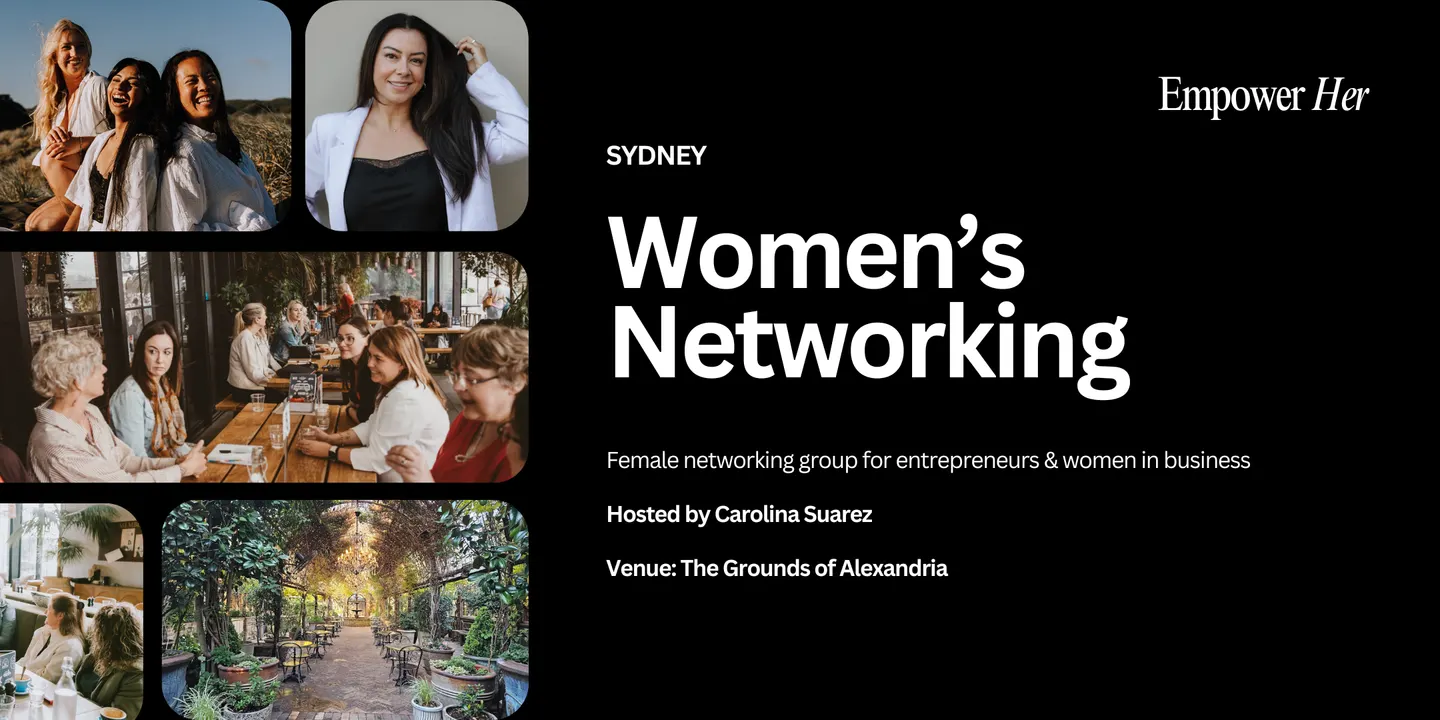 Sydney - Empower Her Networking - Beyond Lead Magnets