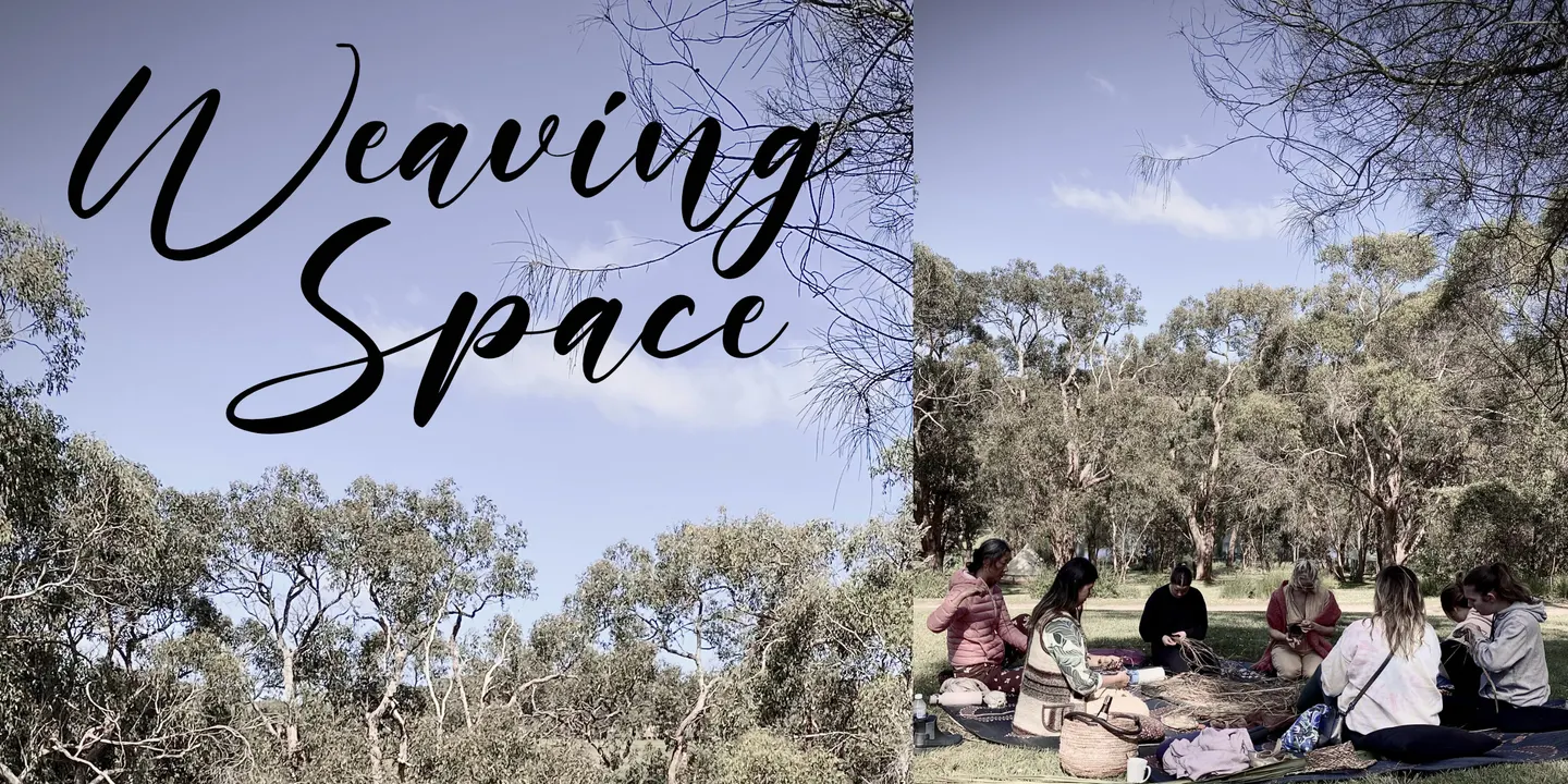 Weaving Space - Riverside weaving circles