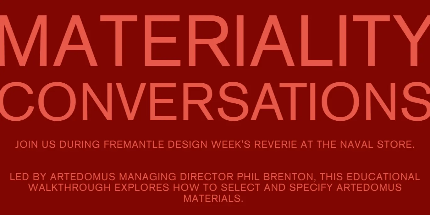 Materiality Conversation with Artedomus at the Naval Store