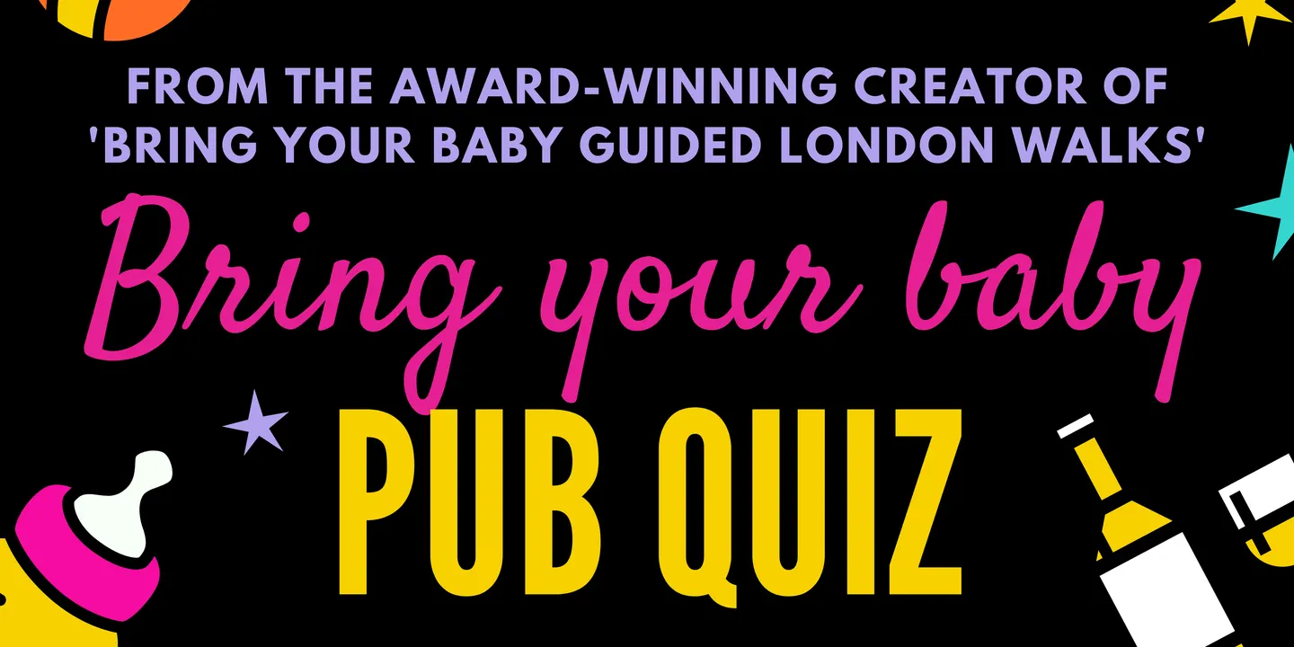 BRING YOUR BABY PUB QUIZ Parent `Social @ Metropolis Food Hall, EPSOM, near LEATHERHEAD, DORKING, ESHER, WEYBRIDGE, WALTON ON THAMES, SURBITON, KINGSTON, WOKING, GUILDFORD, REIGATE, CHEAM, REDHILL, SUTTON, WALLINGTON, CROYDON, SURREY
