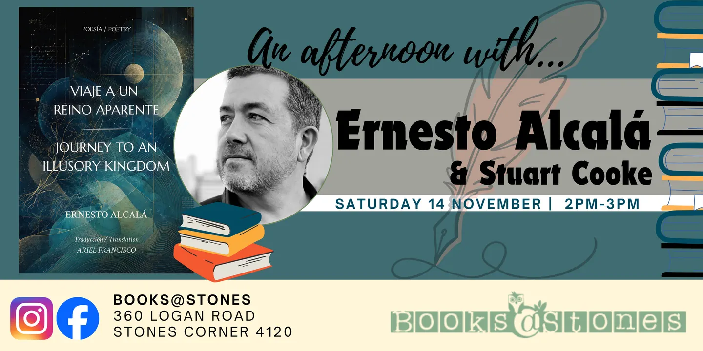 Books@Stones event: Journey to an Illusory Kingdom (Viaje a un reino aparente) by Ernesto Alcalá