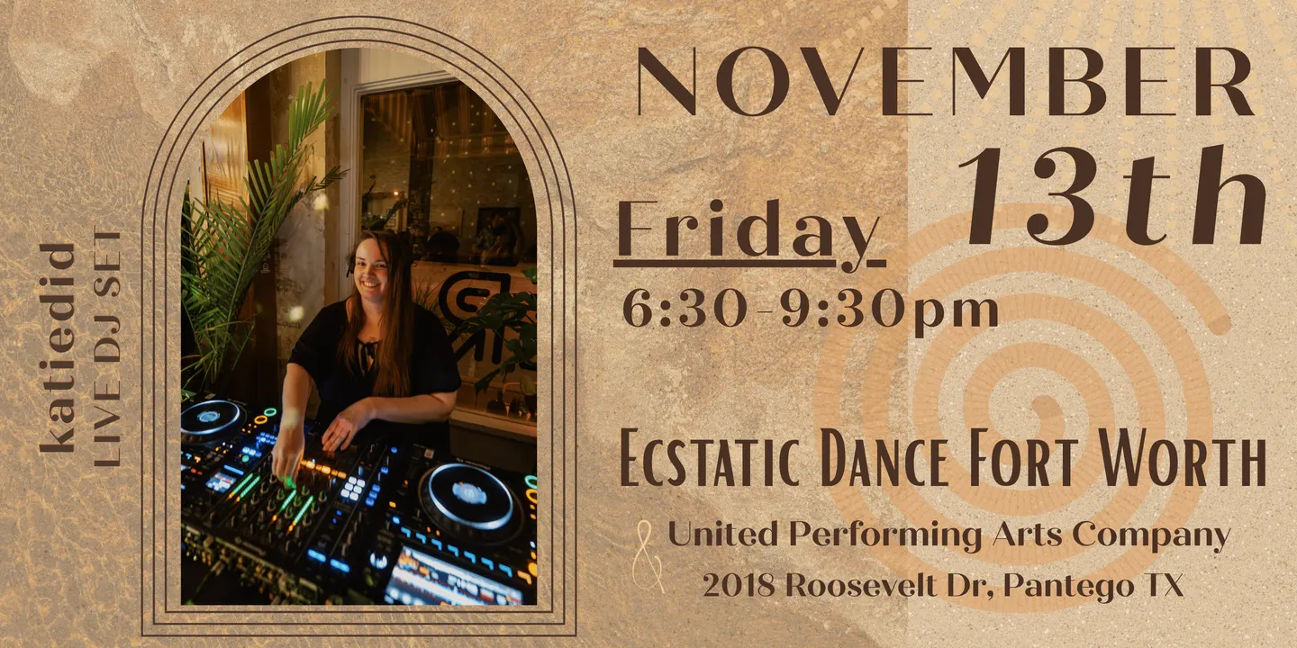 Ecstatic Dance Fort Worth - November 13th - FRIDAY