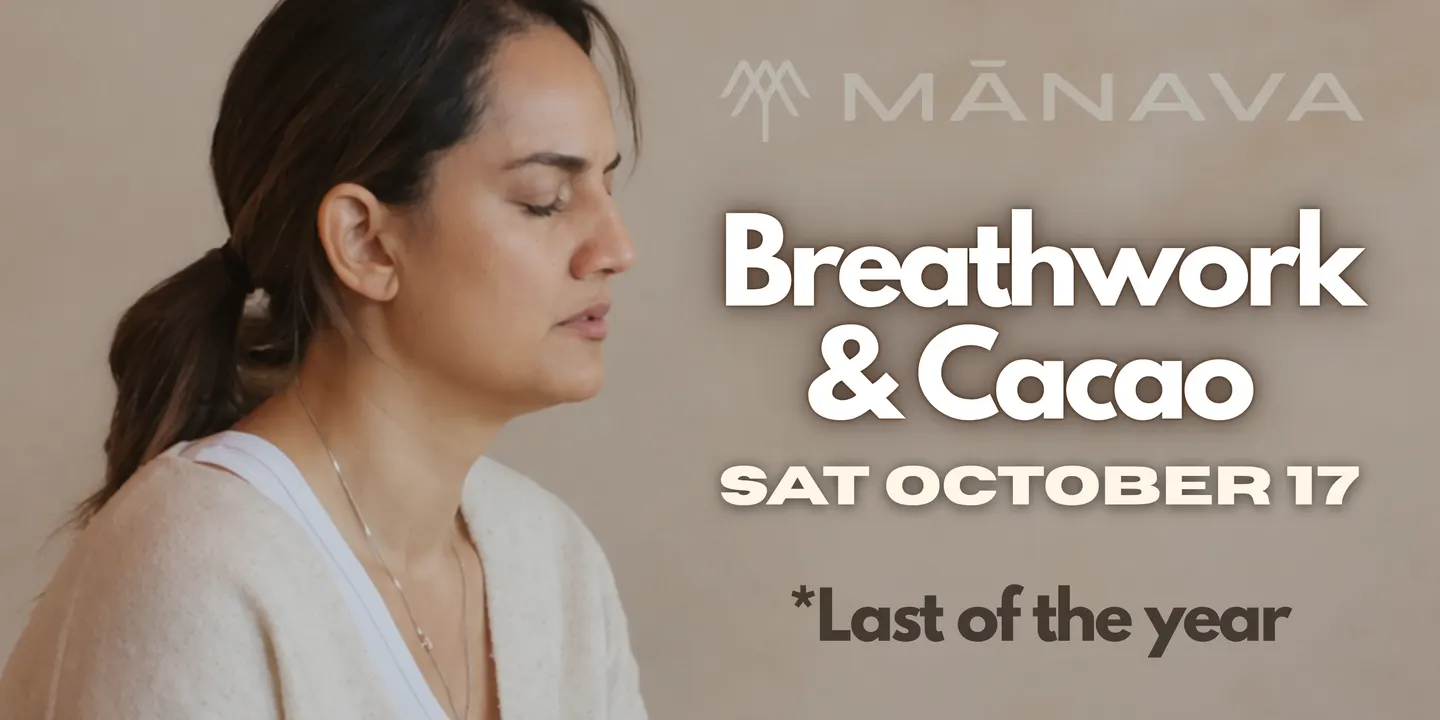 Mānava Breathwork & Cacao