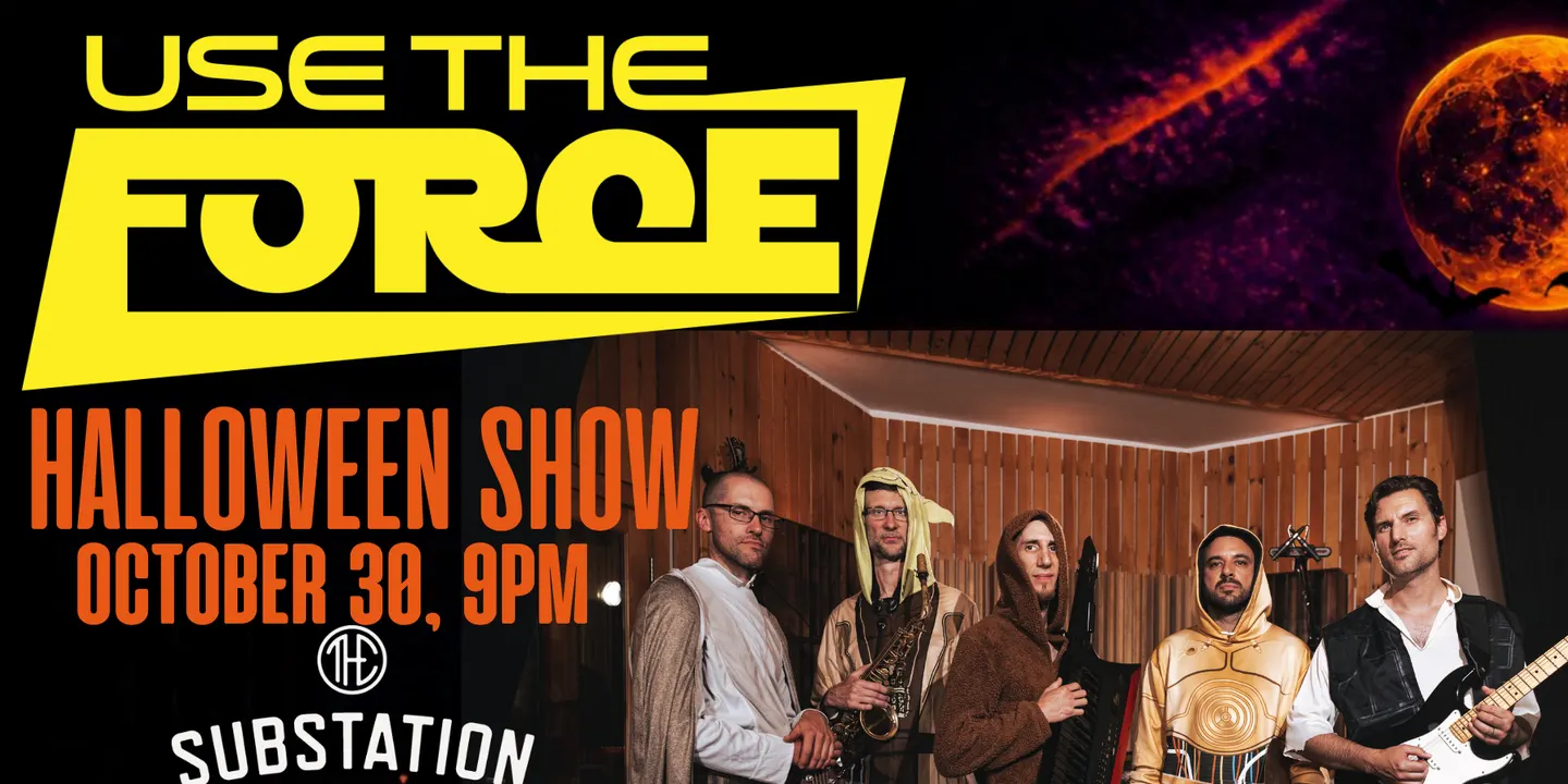 Use The Force Halloween Show