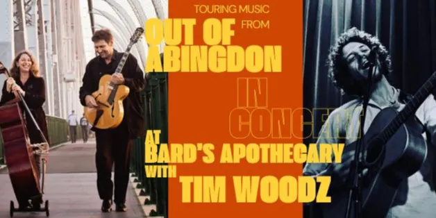OUT of ABINGDON & Tim Woodz live @ Bard's Apothecary