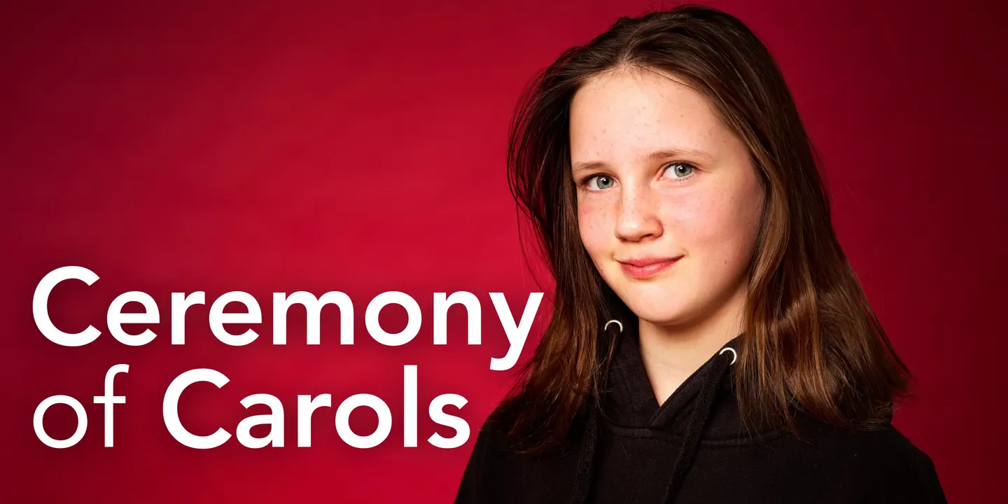 Ceremony of Carols