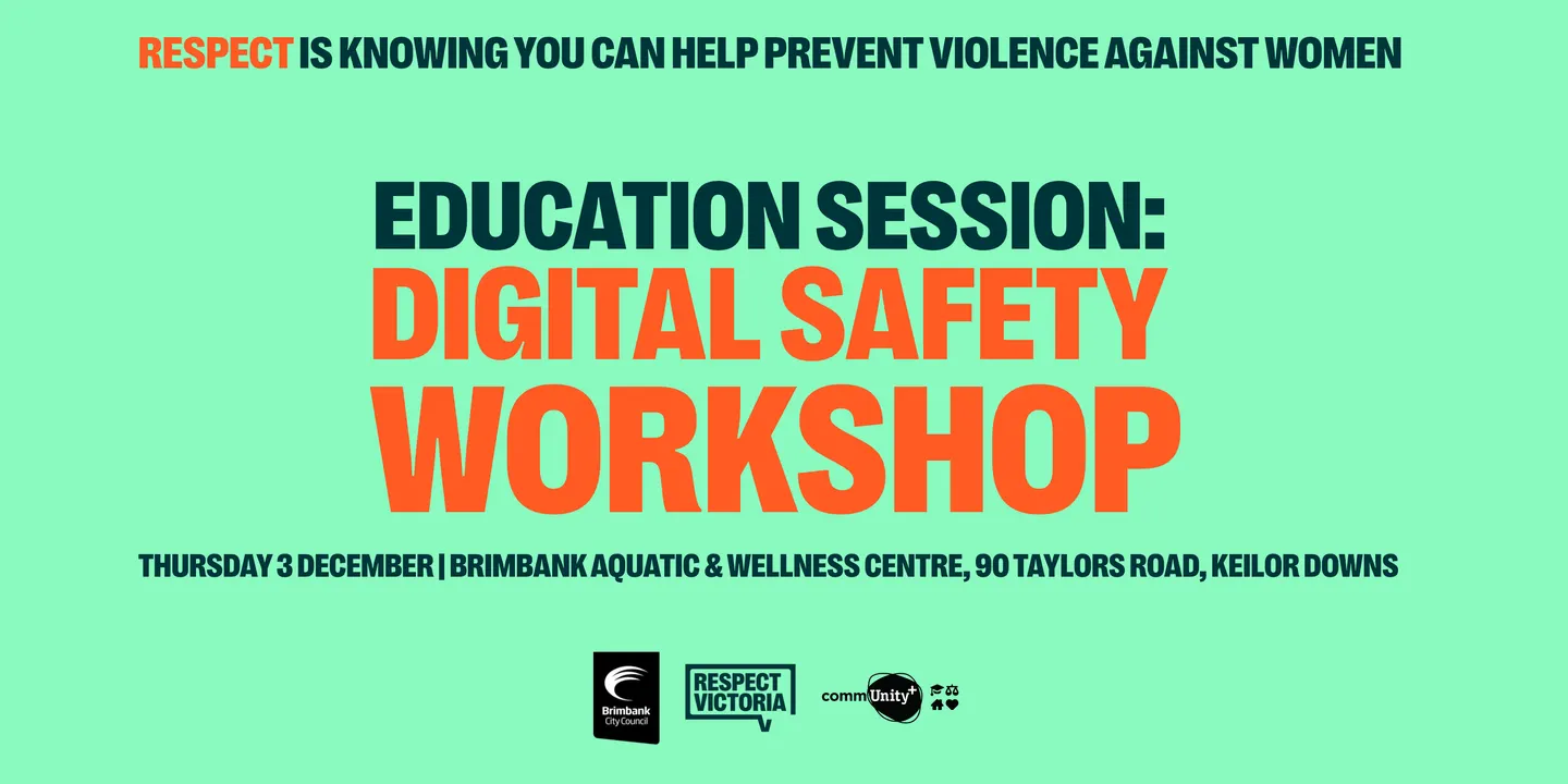 Digital Safety Workshop: Keeping Ourselves and Others Safe Online