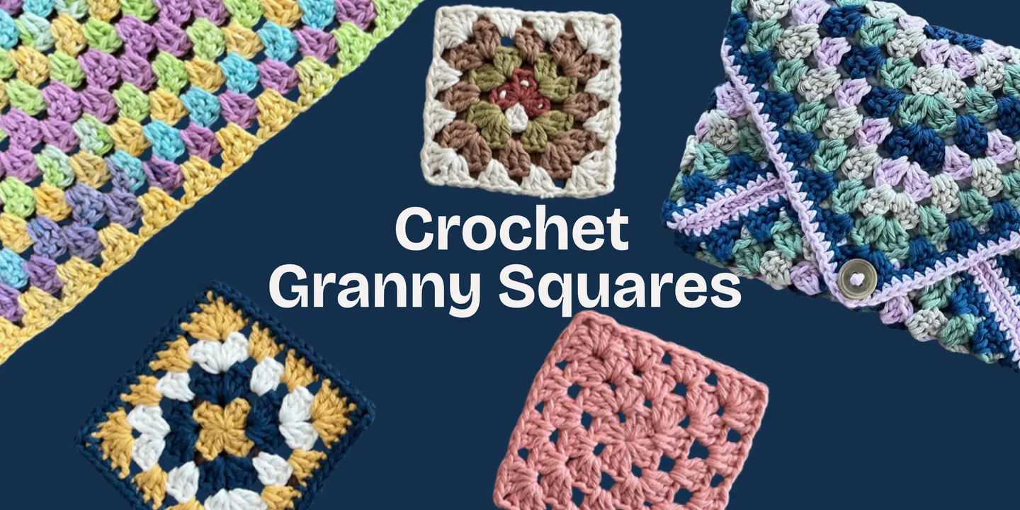 Crochet Granny Squares | Beginner friendly crochet class
