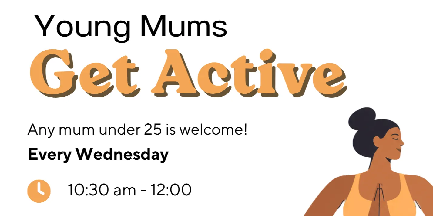 Young Mums Get Active