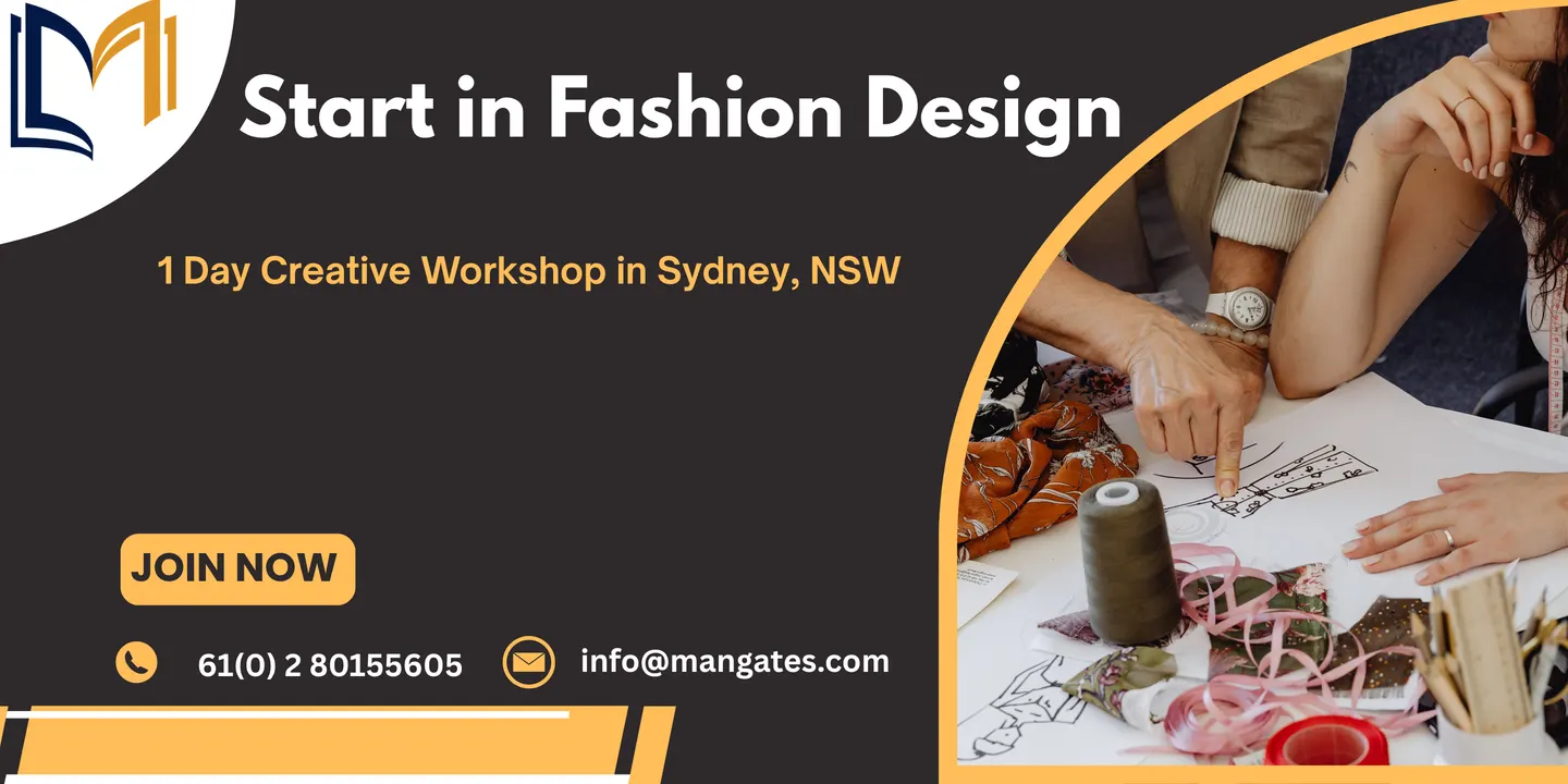 Start in Fashion Design: 1 Day Creative Workshop in Sydney, NSW