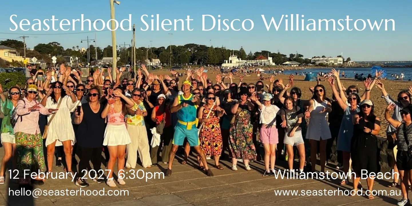 Seasterhood Silent Disco Walking Tour - Williamstown Beach