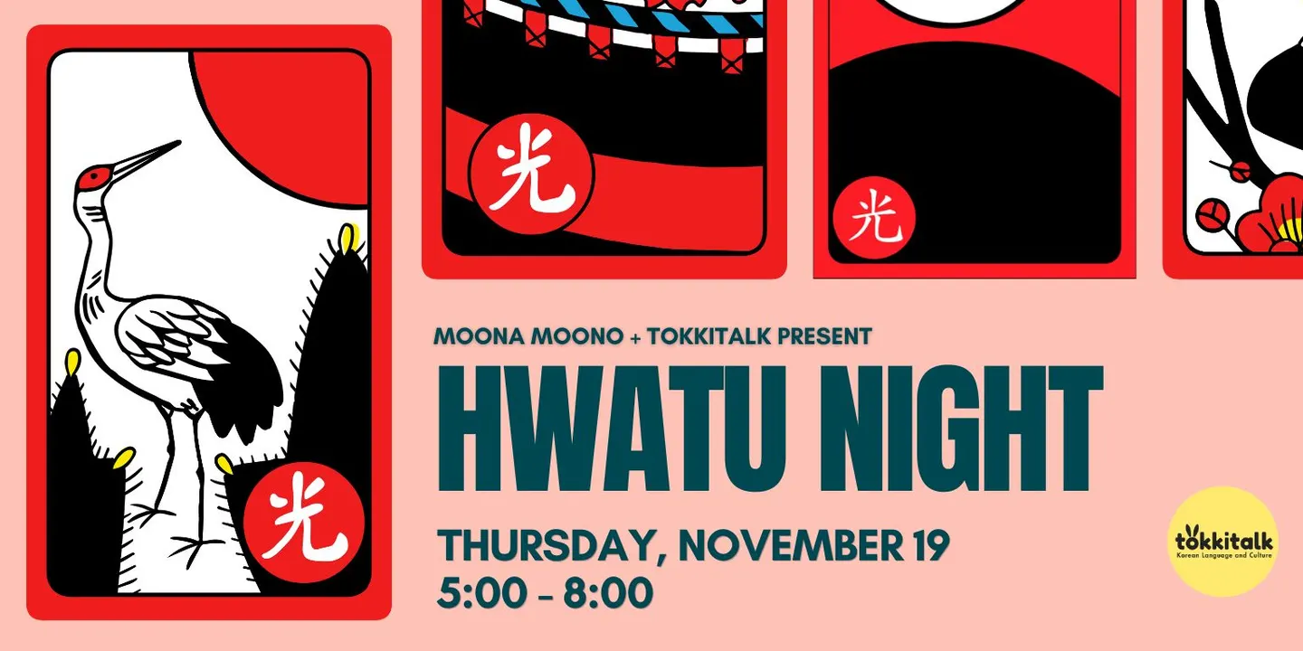 Hwatu Night at Moona Moono!