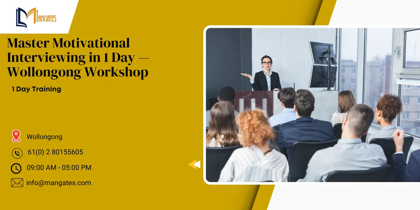 Master Motivational Interviewing in 1 Day — Wollongong Workshop