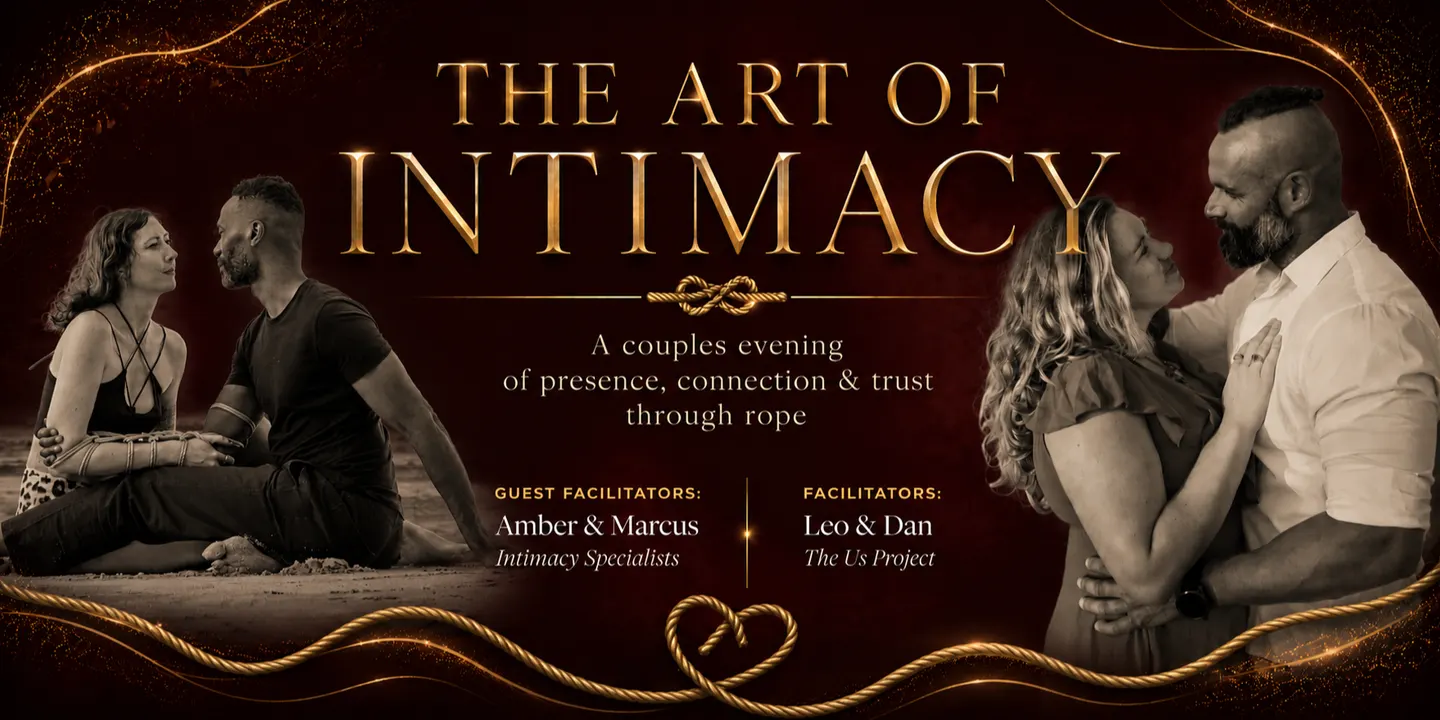 The Art of Intimacy | A couples evening of presence, connection and trust through rope