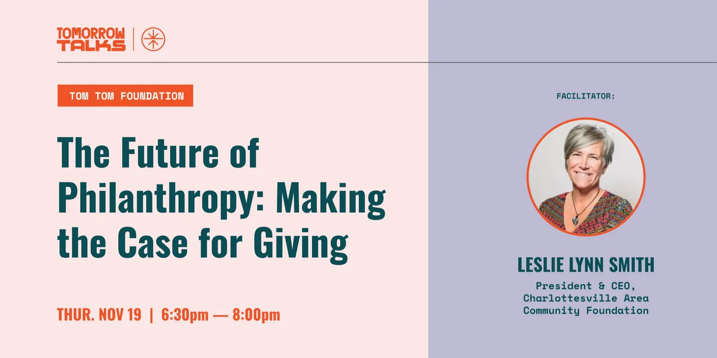 Tomorrow Talks | The Future of Philanthropy: Making the Case for Giving