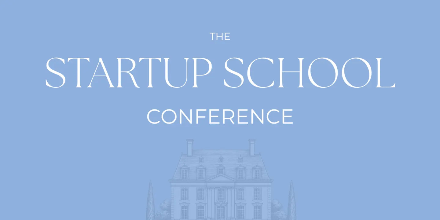 Startup School Conference