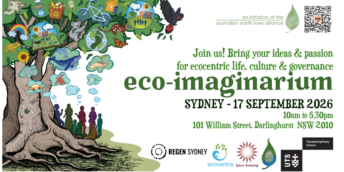 Eco-Imaginarium: Sydney Pop-Up Event! Exploring ecocentric life, culture and governance