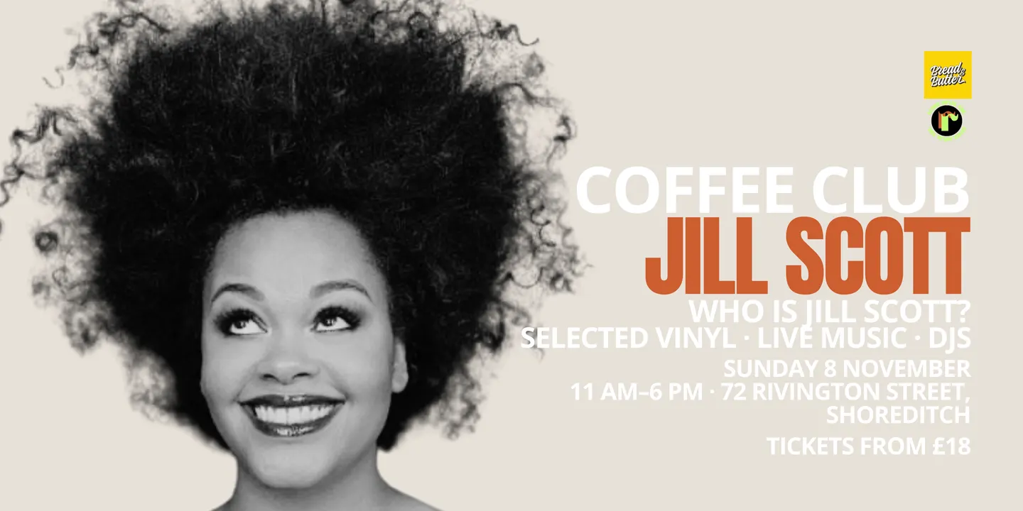 Coffee Club: Live from Breakfast FM | Jill Scott + Live Music & DJs