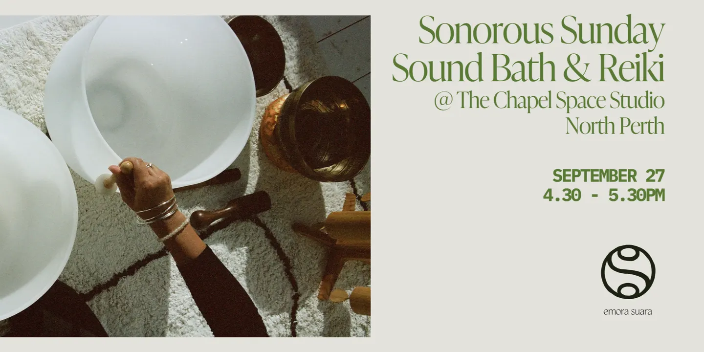 Sonorous Sunday Sound Bath & Reiki @ The Chapel Space Studio @ 4.30PM (SEPTEMBER)