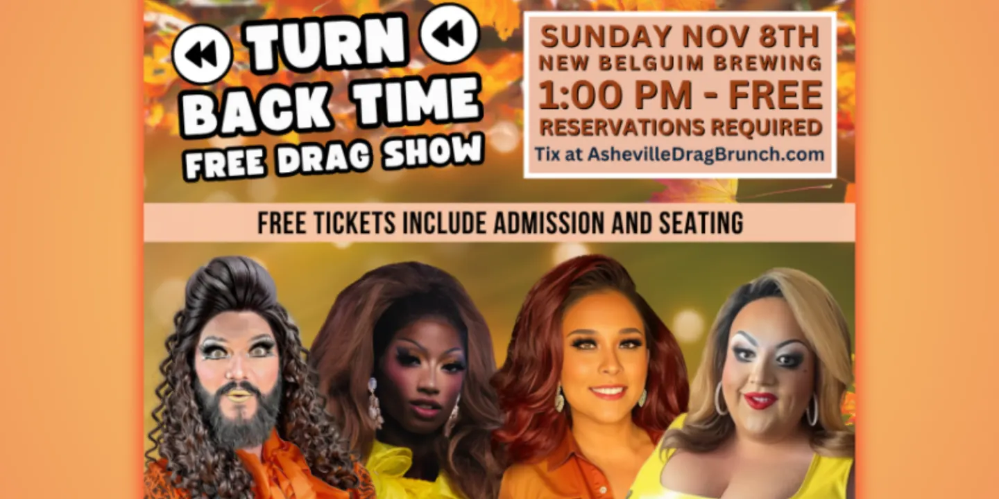 Asheville Drag Brunch - Turn Back Time