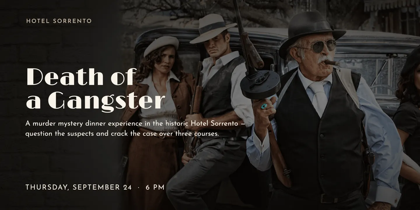 Death of a Gangster: A Murder Mystery Dinner Experience