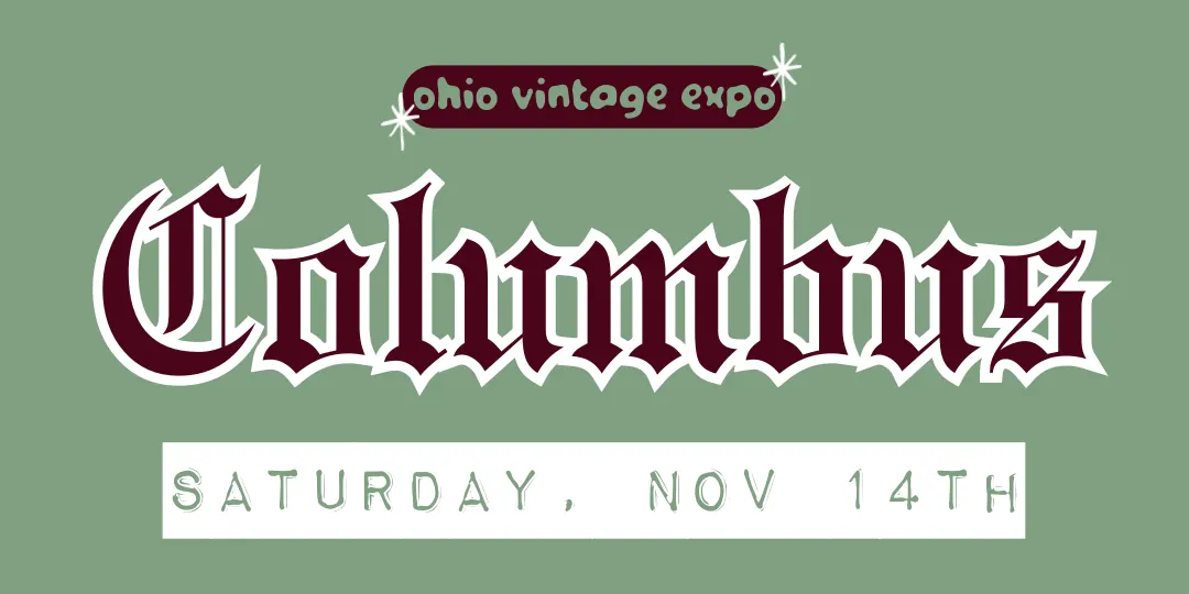Columbus Ohio Vintage Expo